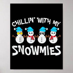 Affiche Détente avec mes femmes Snowmie Noël bonhomme de n