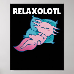 Affiche Détente Axolotl Amateurs, Beaux Animaux Détente