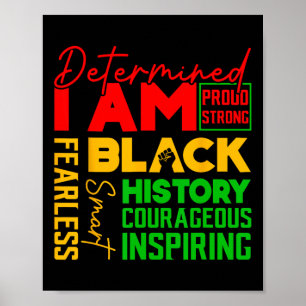 Affiche Déterminé Je suis Fier Fort Fierté Noire Courageux