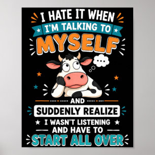 Affiche Déteste Quand Je Parle À Et Me Rends Compte Brusqu