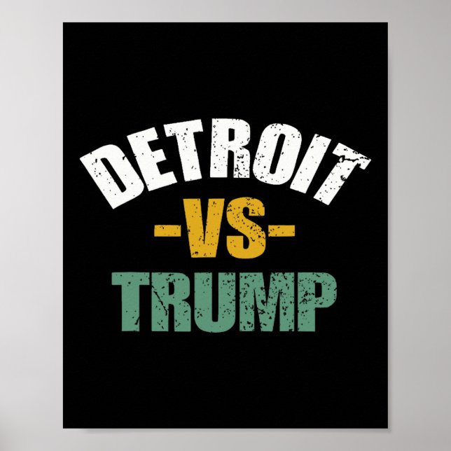 Affiche Détroit Contre Trump Élection Anti-Trump 2024 Vote (Devant)
