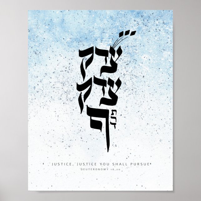 Affiche Deuternomy 16,20,Justice, Justice you shall pursue (Devant)
