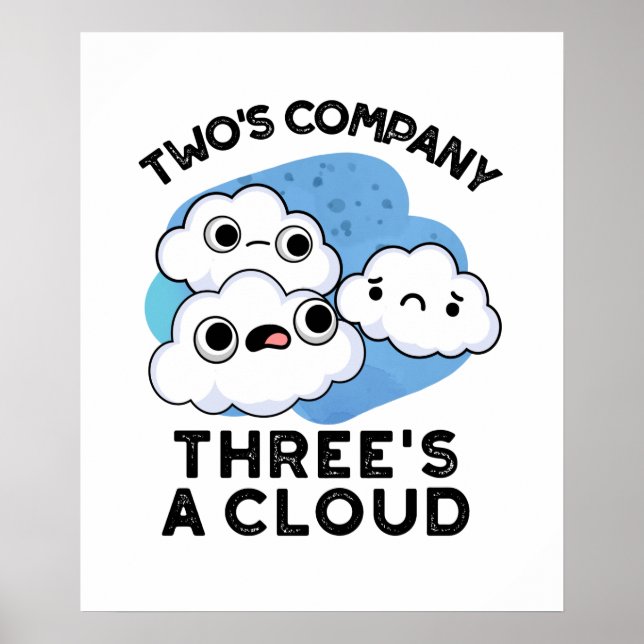 Affiche Deux Entreprises Trois Un Cloud Maigre Météo Pun (Devant)