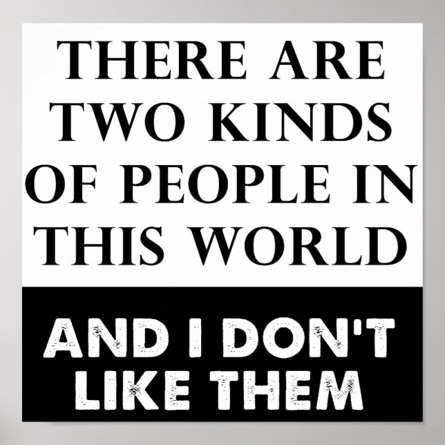 Affiche Deux sortes d'affiche drôle de haine (Devant)