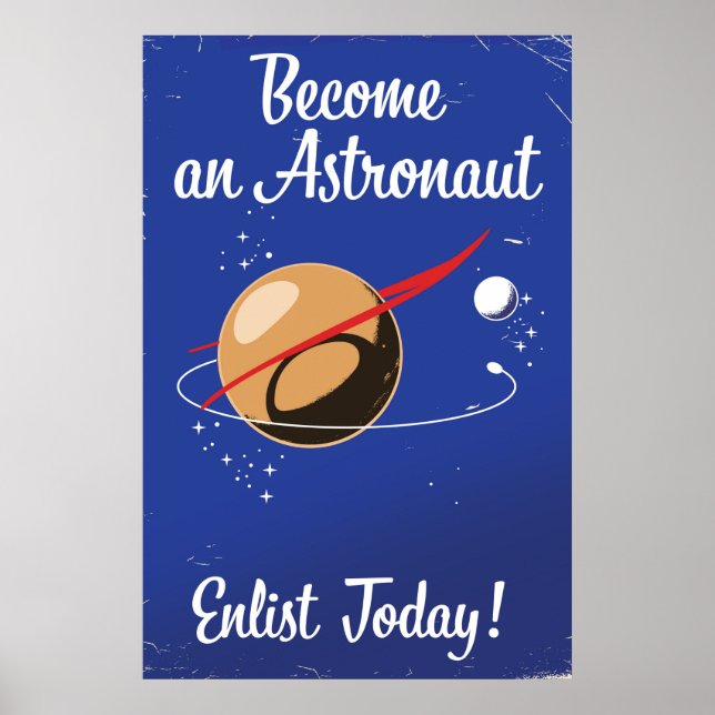 Affiche Devenez astronaute, inscrivez-vous dès aujourd'hui (Devant)
