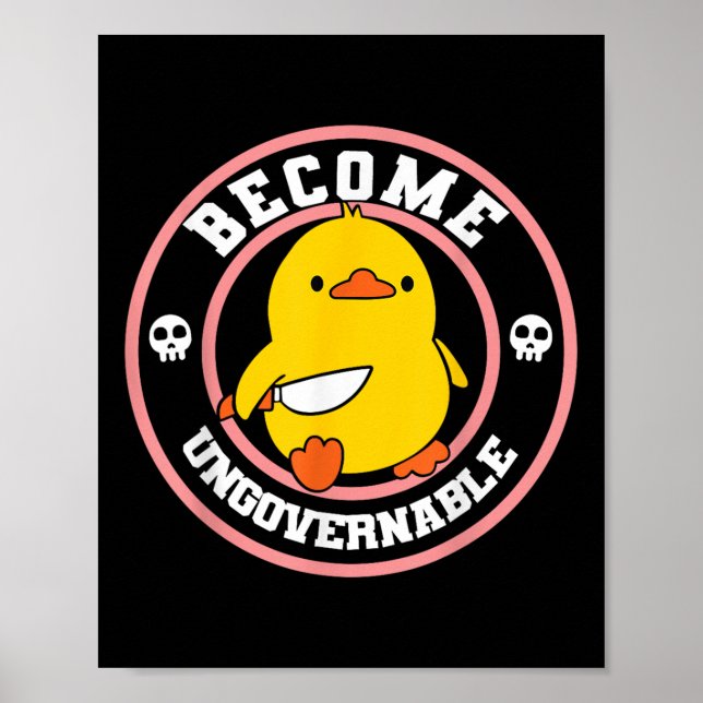 Affiche Devenez ingouvernable Duck Couteau Drôle Drôle Duc (Devant)