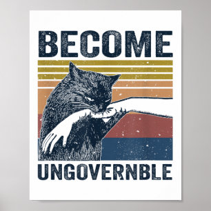 Affiche Devenir ingouvernable - Black Cat Mâle de morsure 