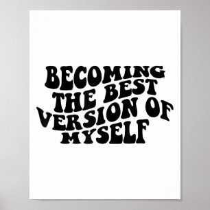 Affiche Devenir la version de moi-même drôle motivation