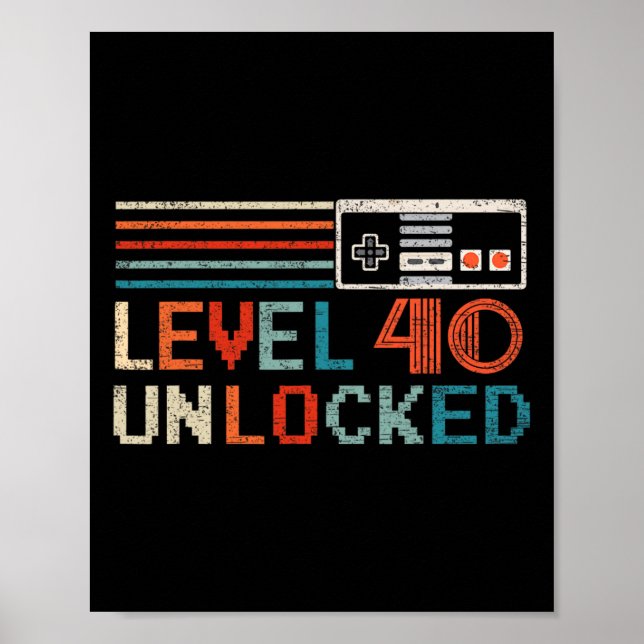 Affiche Déverrouillé Niveau 40 Anniversaire de jeu vidéo g (Devant)