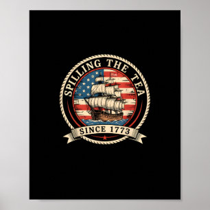 Affiche Déverser Le Thé Depuis 1773 Drôle 4 juillet Amer