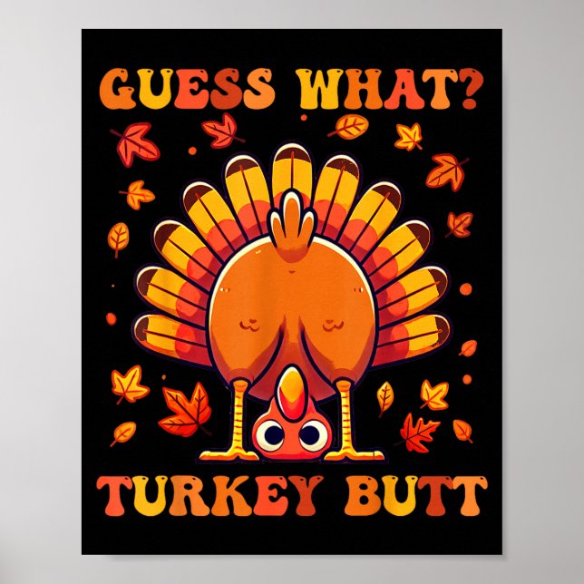 Affiche Devine quoi Dinde Fessier Drôle Thanksgiving Garço (Devant)