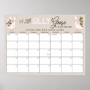 Affiche Devinez la date d'échéance Silly Little Goose Pink