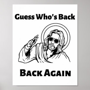 Affiche Devinez qui est de retour, le chrétien Jésus heure