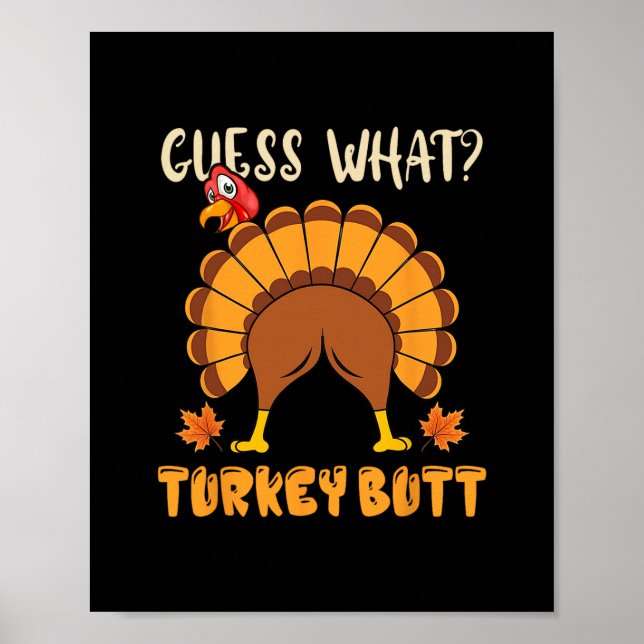 Affiche Devinez quoi cul de dinde drôle de blague de Thank (Devant)