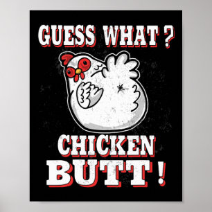 Affiche Devinez quoi cul de poulet humour d'animaux de fer