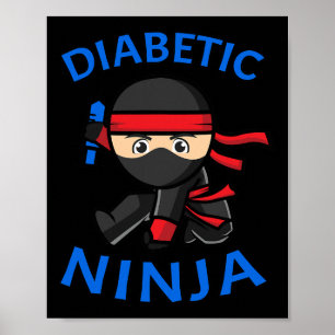 Affiche Diabète de type 1 Sensibilisation Diabétique Ninja