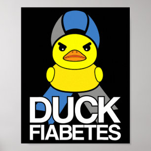 Affiche Diabète De Type 1 T1D Fiabetes De Canard Pour Diab