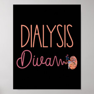 Affiche Dialyse Diva Technicien Infirmière Patient Cute Re
