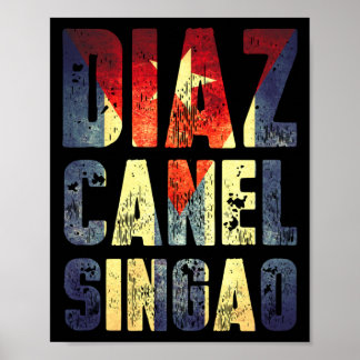 Affiche Diaz Canel Singao