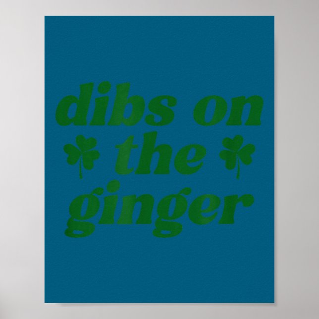 Affiche Dibs sur le gingembre jour de la saint patrick irl (Devant)