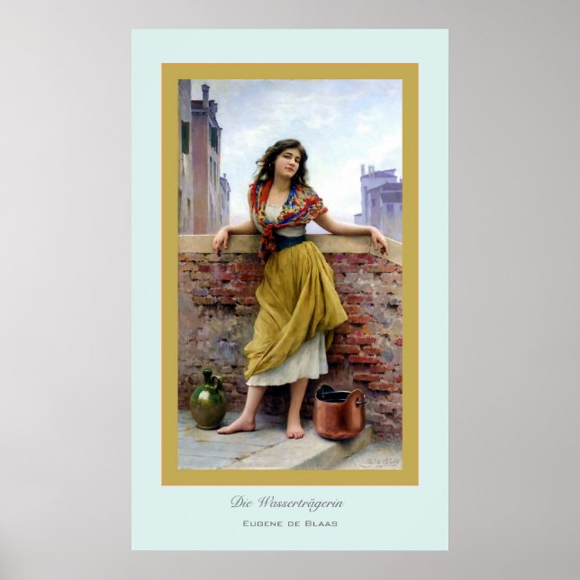 Affiche Die Wasserträgerin ~ Eugene de Blass (Devant)