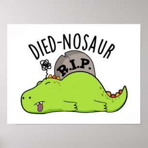 Affiche Died-nosaur Blagues de dinosaures drôles 