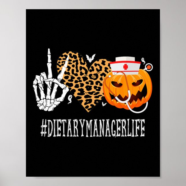 Affiche Dietary Manager Peace Love Citrouille Funny Hallow (Devant)