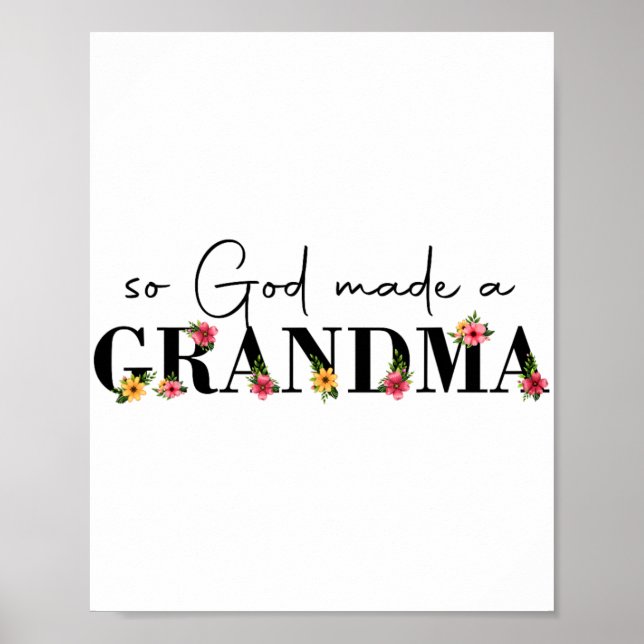 Affiche Dieu A Fait Une Grand-Mère Fleur Grand-Mère Heureu (Devant)