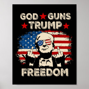 Affiche Dieu Armes Trump Liberté Républicain Conservateur 