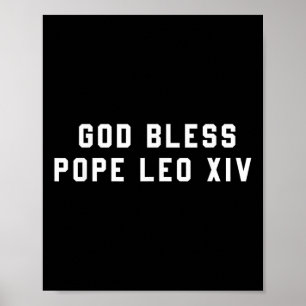 Affiche Dieu Béni Pape Leo Xiv Christian Dit Citation Homm