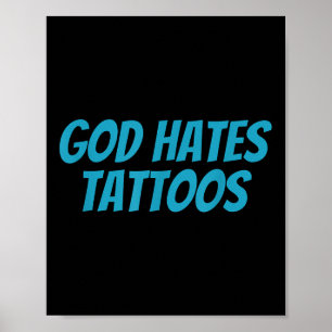 Affiche Dieu déteste les tatouages _ Funny Sarcastique Rel