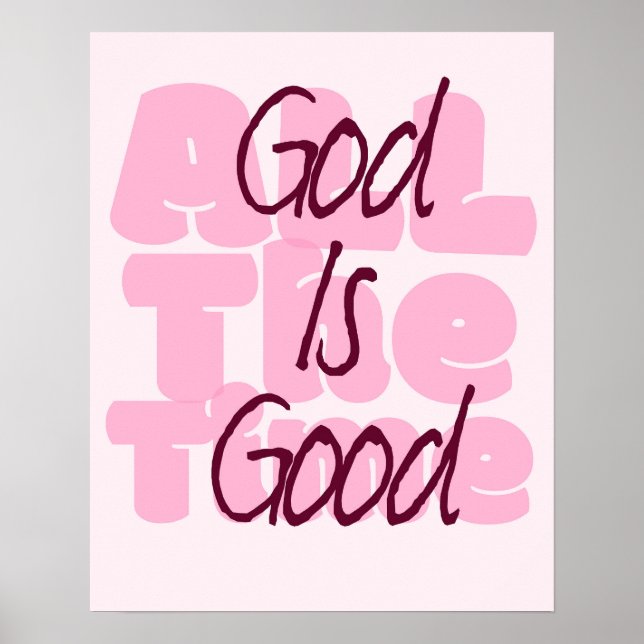 Affiche Dieu est bon tout le temps (Devant)