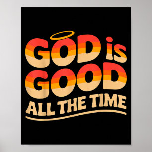 Affiche Dieu est bon tout le temps chrétien