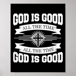 Affiche Dieu est bon tout le temps - chrétien