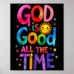 Affiche Dieu est bon tout le temps Jésus-Christ Chrétien G