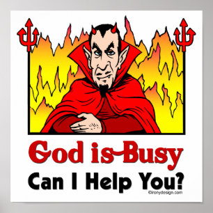 Affiche Dieu Est Occupé Puis-Je Vous Aider Drôle Satan