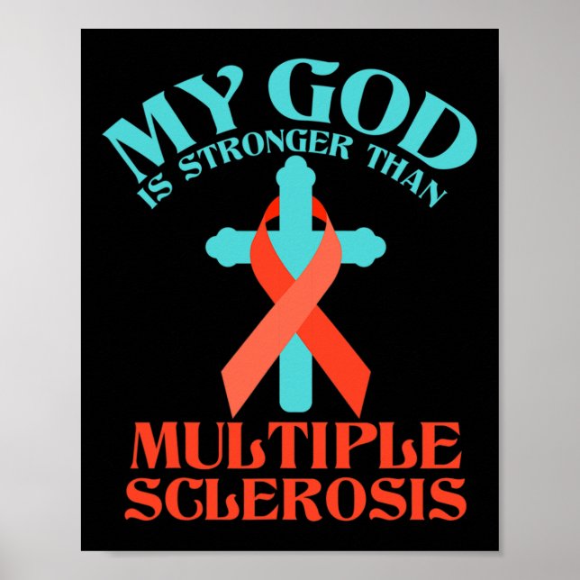 Affiche Dieu Est Plus Fort Que Mme Sclérose En Plaques (Devant)