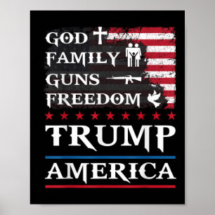 Affiche Dieu Famille Armes & ; Liberté Trump Amérique s