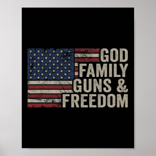 Affiche Dieu Famille Armes Et Liberté - Vintage USA Pro-Ar