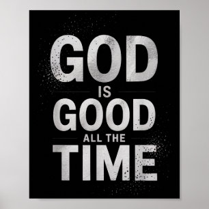 Affiche Dieu Inspirant Est Bon Tout Le Temps Dire Fait