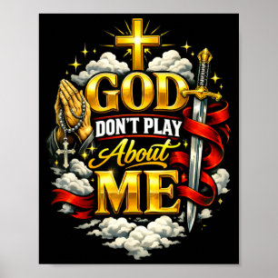 Affiche Dieu ne plaisante pas à mon sujet Foi chrétienne R