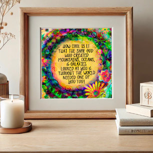 Affiche Dieu pensait que le monde avait besoin de toi