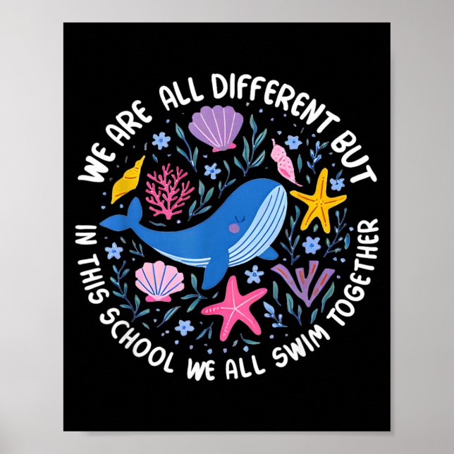 Affiche Different But In This School Swim Together (Devant)