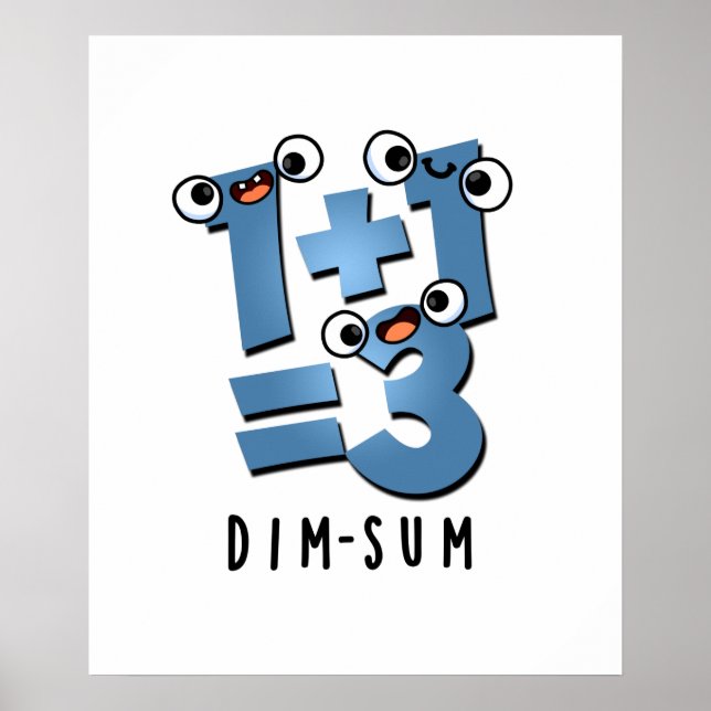 Affiche Dim Sum Funny Math Food Pun (Devant)