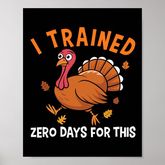 Affiche Dinde de course de Thanksgiving, je n'ai suivi auc (Devant)