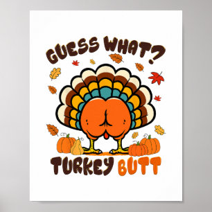 Affiche Dinde de poulet drôle de Thanksgiving devine quoi 