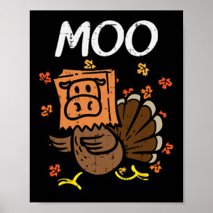 Affiche Dinde de Thanksgiving Moo Tête de Vache Drôle Homm