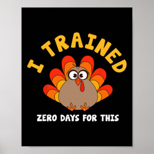 Affiche Dinde de Thanksgiving Trot Running J'ai fait zéro