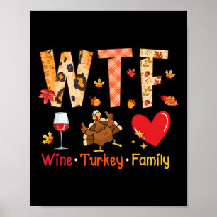 Affiche Dinde de vin Wtf Famille d'automne automne drôle d