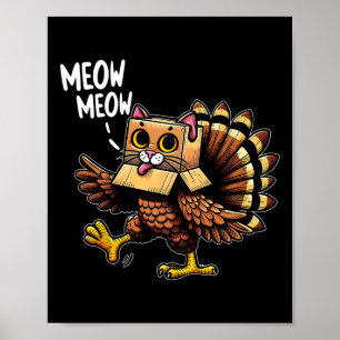 Affiche Dinde drôle de chat Miaou Hommes Femmes Enfants Jo